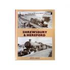 The North & West Route Volume 2 Shrewsbury & Hereford CREASE TO TOP PAPER COVER 