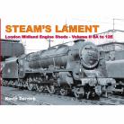 STEAMS LAMENT London Midland Region Engine Sheds 2 8A to 12E