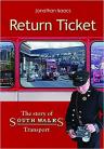 Return Ticket: The Story of South Wales Transport