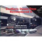 Southern Steam Days Remembered II
