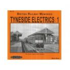 Tyneside Electrics Vol 1 British Railway Memories No 75