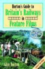 Marks/Crease to cover  Horton's Guide to Britain's Railways in Feature Films - Railway Heritage