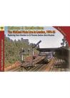 Railways & Recollections The Midland Mainline in London 1974-80 VOL 128