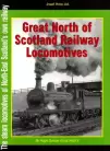Great North of Scotland Railway Locomotives - Hardcover marked cover 