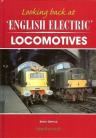 Looking back at English Electric Locomotives