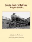 North Eastern Railway Engine Shed