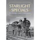 Starlight Specials The Overnight Anglo-Scottish Express