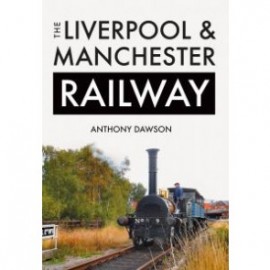 The Liverpool & Manchester Railway
