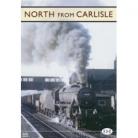 North From Carlisle Archive Series Vol 06