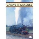 Crewe To Carlisle Archive Series Vol 03