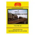 B&R 146 Steam Routes Manchester to Lancaster