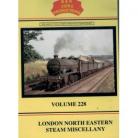 B&R 228 London & North Eastern Steam Miscellany
