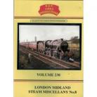 B&R 230 London Midland Steam Miscellany No.8
