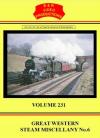 Great Western Steam Miscellany No.6 (B&R 231) 