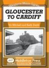 Gloucester to Cardiff  Western Main Lines