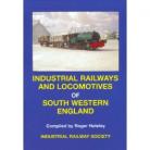 Industrial Railways & Locomotives of South Western England