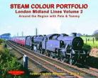 Steam Colour Portfolio: London Midland Lines Vol 2