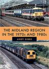 The Midland Region in the 1970s and 1980s