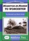 Moreton-in-Marsh to WorcesterWestern Main Lines