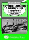 Nottinghamshire & Derbyshire Tramway Tramway Classics