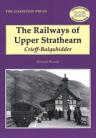 The Railways of Upper Strathearn – Crieff-Balquhidder