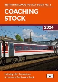British Railways Pocket Book 2: Coaching Stock 2024 