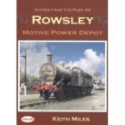 Rowsley Motive Power Depot