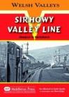 Sirhowy Valley Line  Welsh Valleys