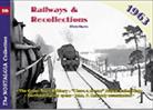 Vol 10: Railways & Recollections 1963
