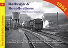 Vol 09: Railways & Recollections 1961 Part 1