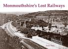 Monmouthshire’s Lost Railways