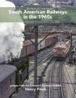 South American Railways in the 1960's
