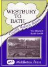 Westbury to Bath  Country Railway Routes