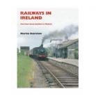 Railways Of Ireland Part 4