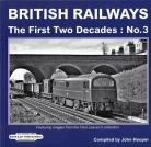 British Railways The First Two Decades No 3