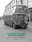 London's Post-War Smaller Classes
