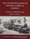 THE LOCOMOTIVES BUILT BY MANNING WARDLE & COMPANY LTD Volume 2 - Standard Gauge