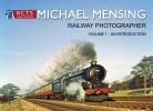 Michael Mensing – Railway Photographer